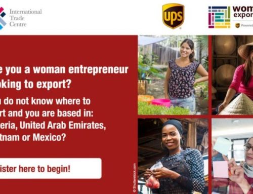 ITC And UPS Invite Women Entrepreneurs To Participate In Export Trainings In Mexico, Nigeria, Vietnam And The United Arab Emirates
